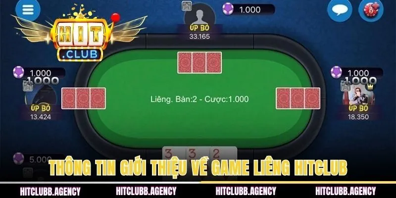 Thông tin giới thiệu về game Liêng HITCLUB