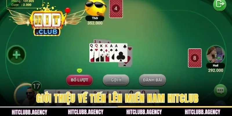 Thông tin giới thiệu về tiến lên miền Nam HITCLUB