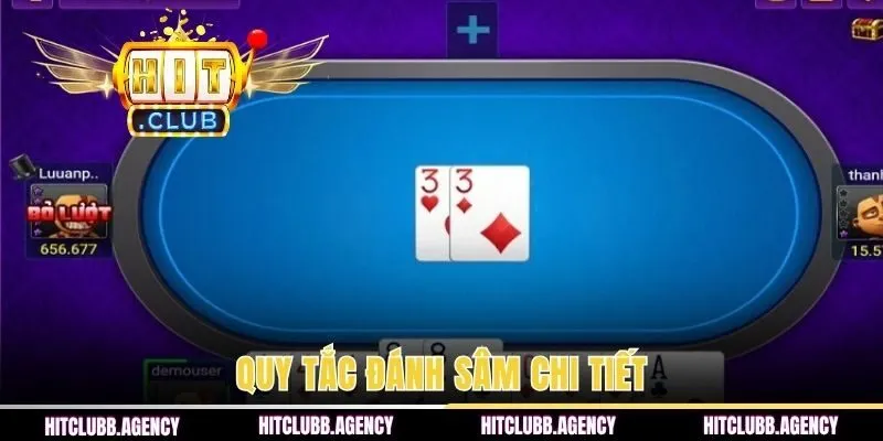 Quy tắc đánh sâm chi tiết