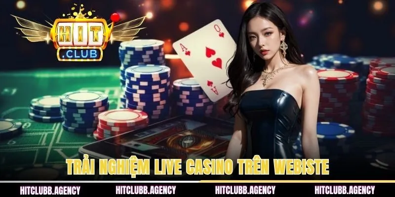 Trải nghiệm sòng bạc casino cực hot trên sòng bài