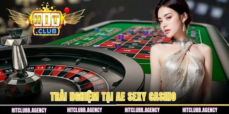 Trải nghiệm mới mẻ cùng AE Sexy casino