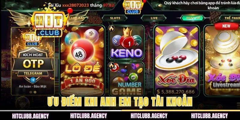 Ưu điểm khi anh em tạo tài khoản